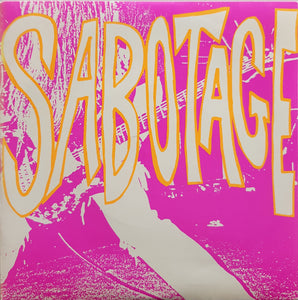 Sabotage - Take Some Drugs Tonite