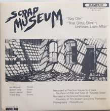 Load image into Gallery viewer, Scrap Museum - Say Die