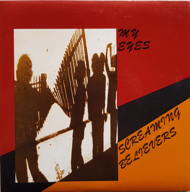 Screaming Believers - My Eyes
