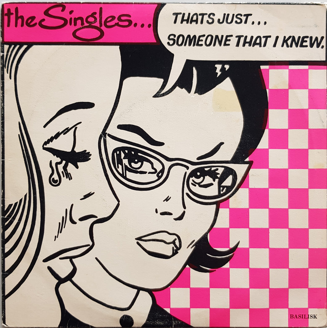 Singles - Someone That I Knew