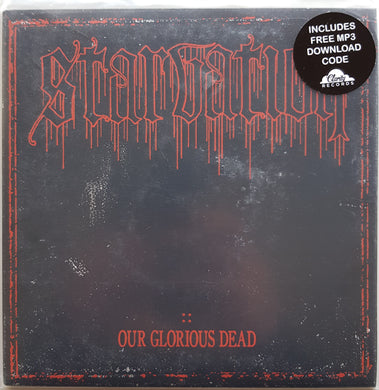 Starvation - Our Glorious Dead