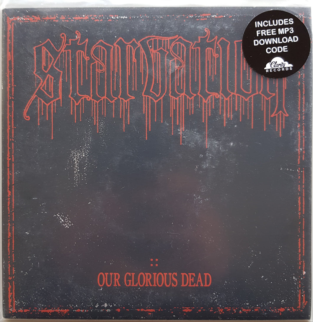 Starvation - Our Glorious Dead