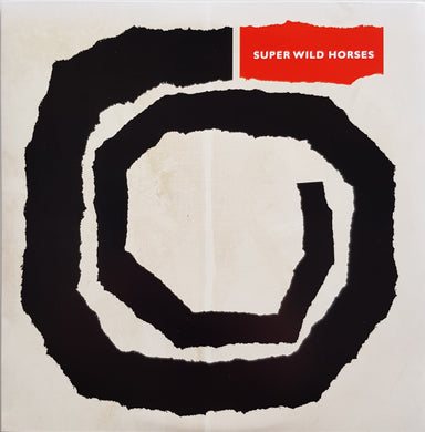Super Wild Horses - Super Wild Horses