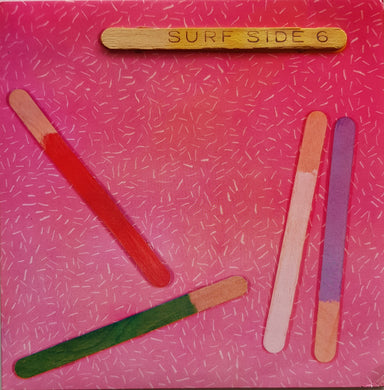 Surf Side 6 - (Can't You See) The Sign