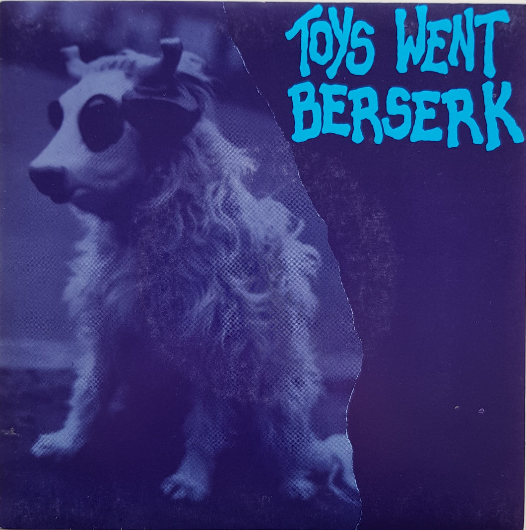 Toys Went Berserk - No Warning