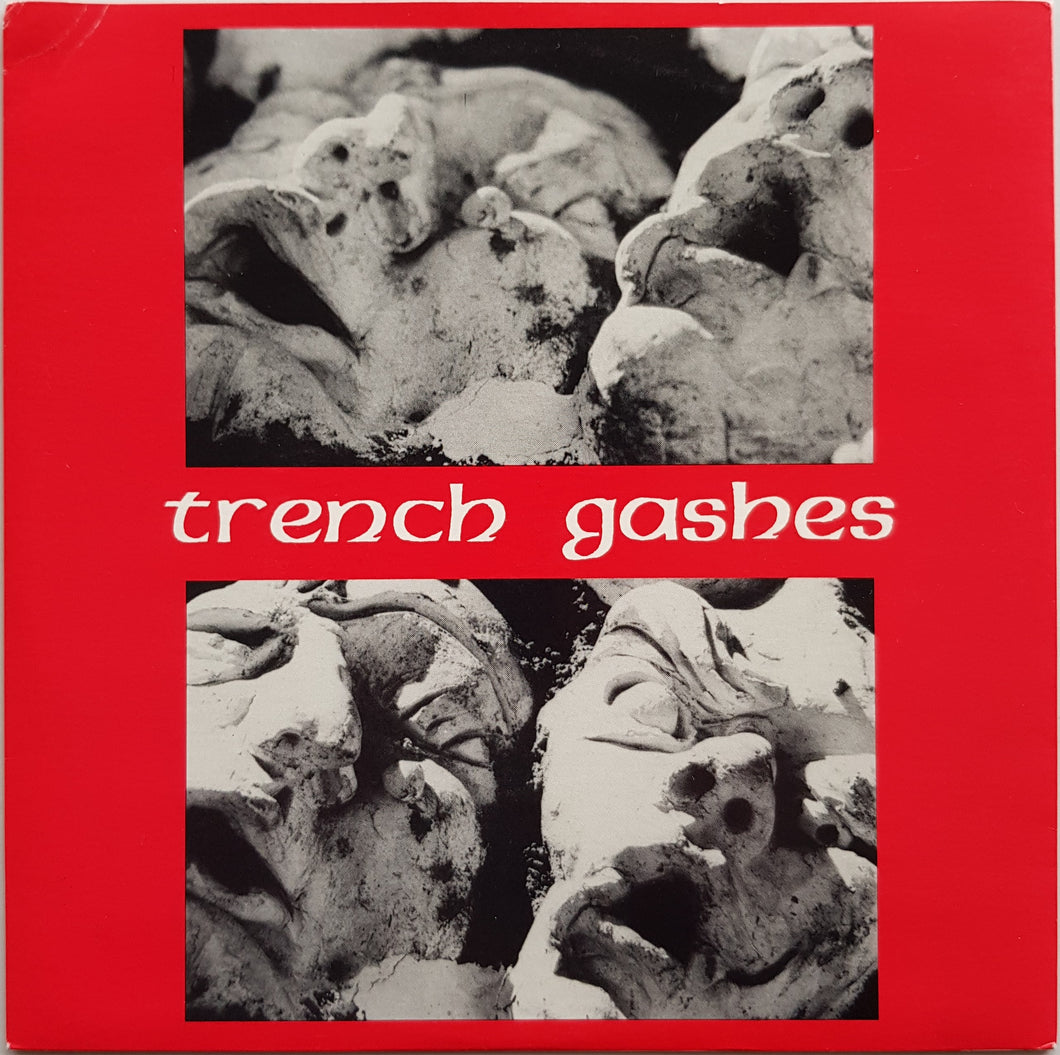 Trench Gashes - Age Shall Weary Me