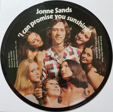 Load image into Gallery viewer, Jonne Sands - I Can Promise You Sunshine