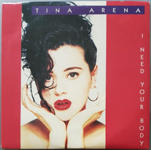 Load image into Gallery viewer, Tina Arena - I Need Your Body