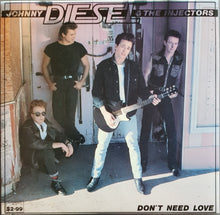 Load image into Gallery viewer, Johnny Diesel - Don&#39;t Need Love
