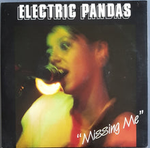 Load image into Gallery viewer, Electric Pandas - Missing Me