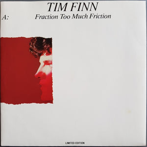 Tim Finn - Fraction Too Much Friction