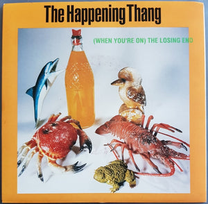 The Happening Thing - (When You're On) The Losing End