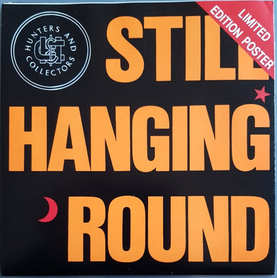 Hunters & Collectors - Still Hanging 'Round