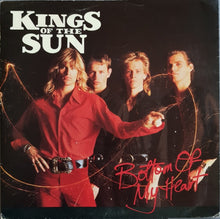 Load image into Gallery viewer, Kings Of The Sun - Bottom Of My Heart