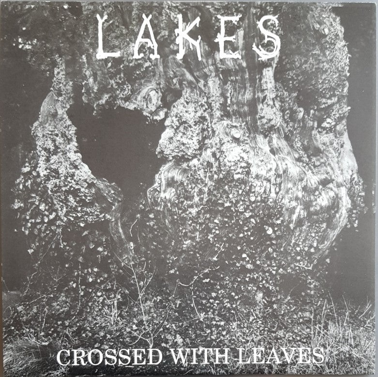 Lakes - Crossed With Leaves