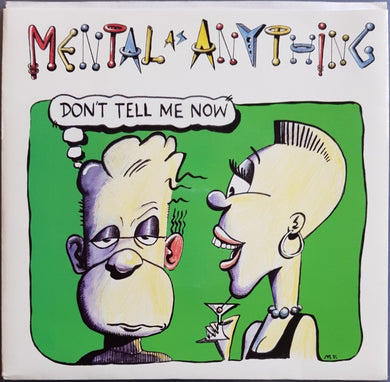 Mental As Anything - Don't Tell Me Now
