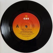Load image into Gallery viewer, Mental As Anything - Love Me Tender