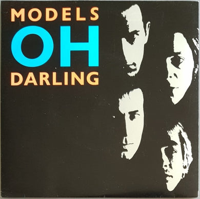 Models - Oh Darling