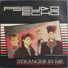 Load image into Gallery viewer, Pseudo Echo - Stranger In Me