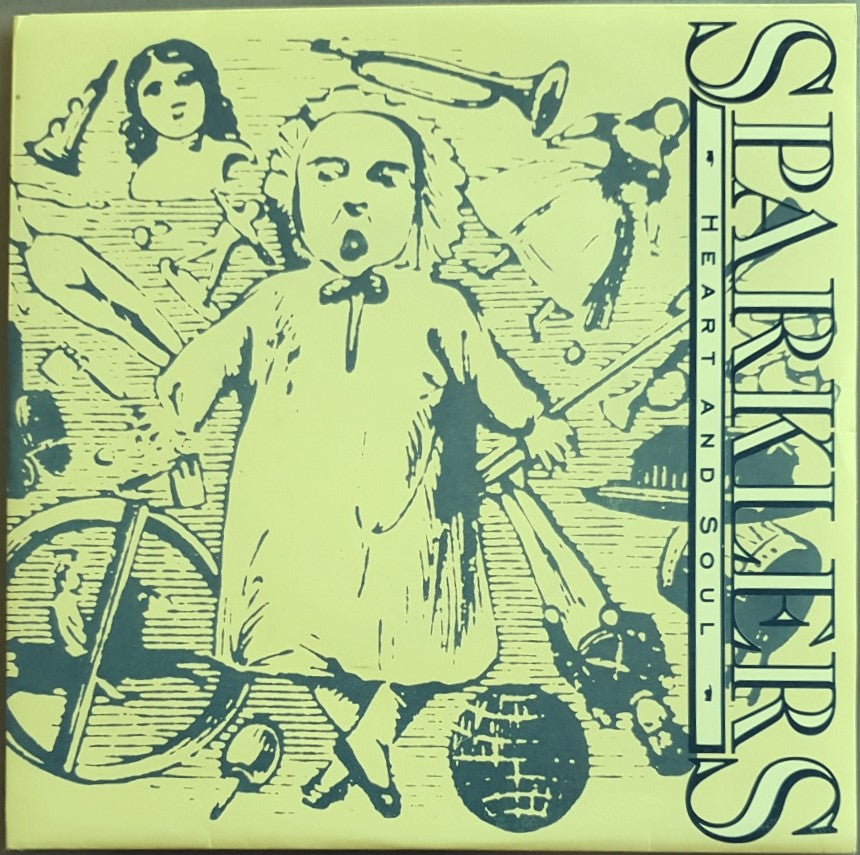 Sparklers - Heart And Soul