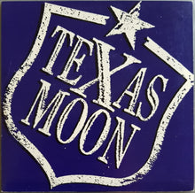 Load image into Gallery viewer, Texas Moon - Five Miles