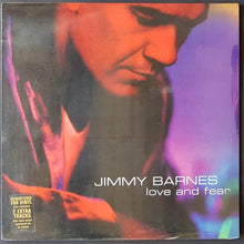 Load image into Gallery viewer, Jimmy Barnes  - Love And Fear