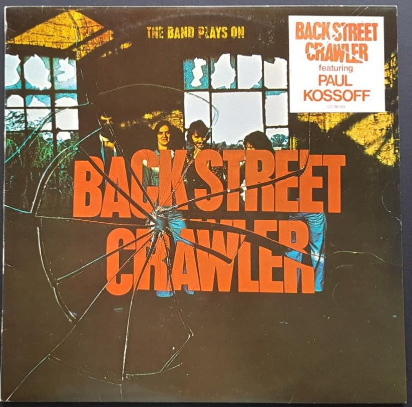 Back Street Crawler  - The Band Plays On
