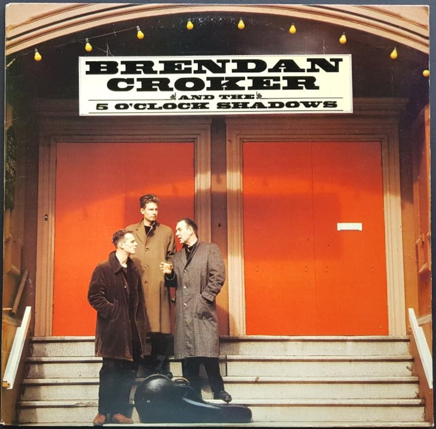 Brendan Croker & The 5 O'Clock Shadows  - Brendan Croker And The 5 O'Clock Shadows