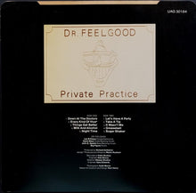 Load image into Gallery viewer, Dr.Feelgood  - Private Practice