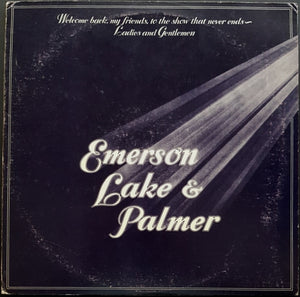 E.L.P  - Welcome Back, My Friends, To The Show That Never..
