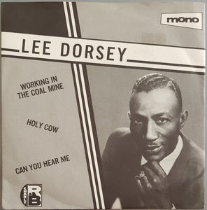 Lee Dorsey - Working In The Coal Mine