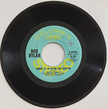 Load image into Gallery viewer, Bob Dylan - Tonight I&#39;ll Be Staying Here With You