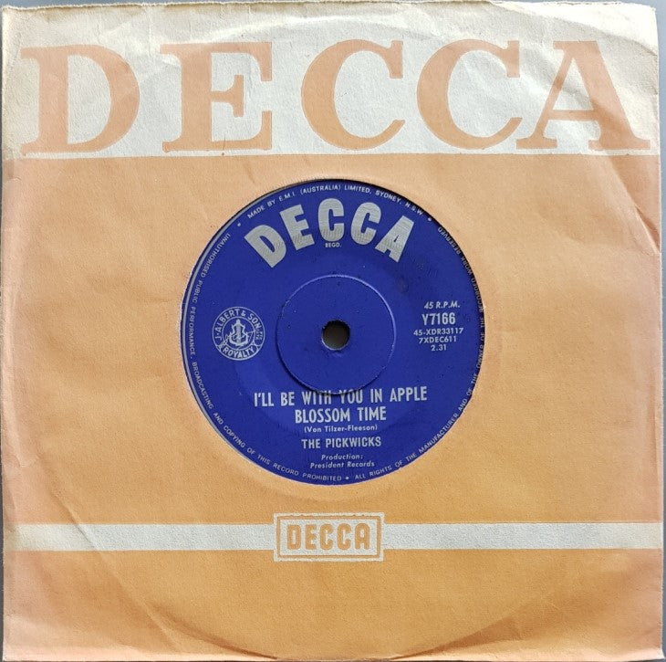 Pickwicks - I'll Be With You In Apple Blossom Time