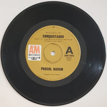 Load image into Gallery viewer, Procol Harum - Conquistador / A Salty Dog