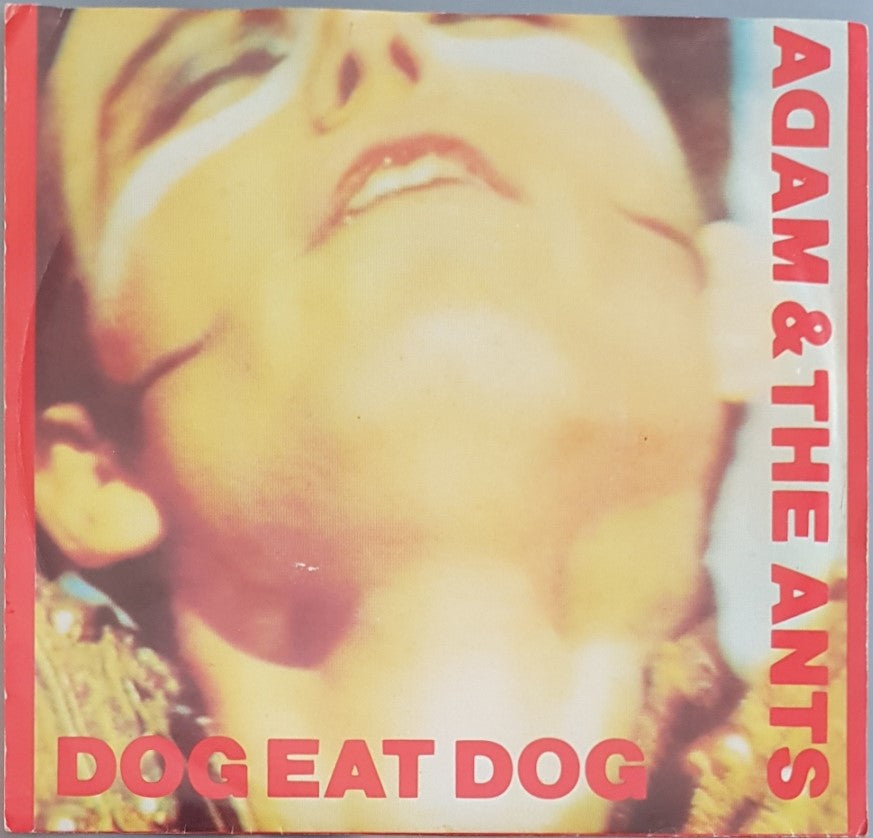 Adam & The Ants - Dog Eat Dog