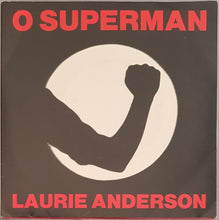 Load image into Gallery viewer, Anderson, Laurie - O Superman