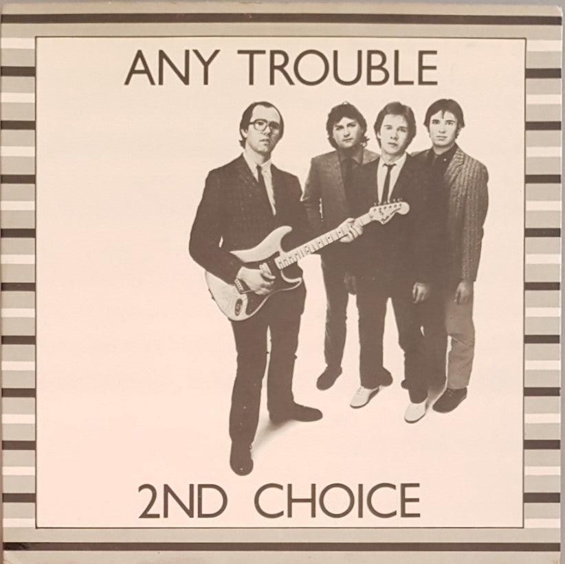 Any Trouble - Second Choice