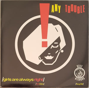 Any Trouble - Girls Are Always Right