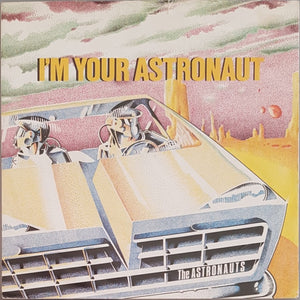 Astronauts - I'm Your Astronaut