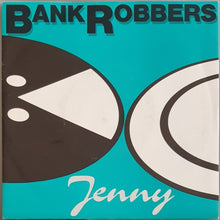 Load image into Gallery viewer, Bank Robbers - Jenny