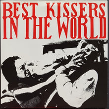 Load image into Gallery viewer, Best Kissers In The World - Take Me Home