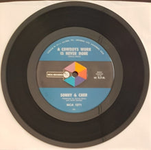 Load image into Gallery viewer, Cher (Sonny &amp; Cher) - A Cowboys Work Is Never Done