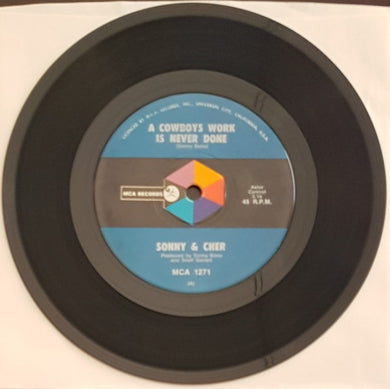 Cher (Sonny & Cher) - A Cowboys Work Is Never Done