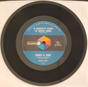Cher (Sonny & Cher) - A Cowboys Work Is Never Done