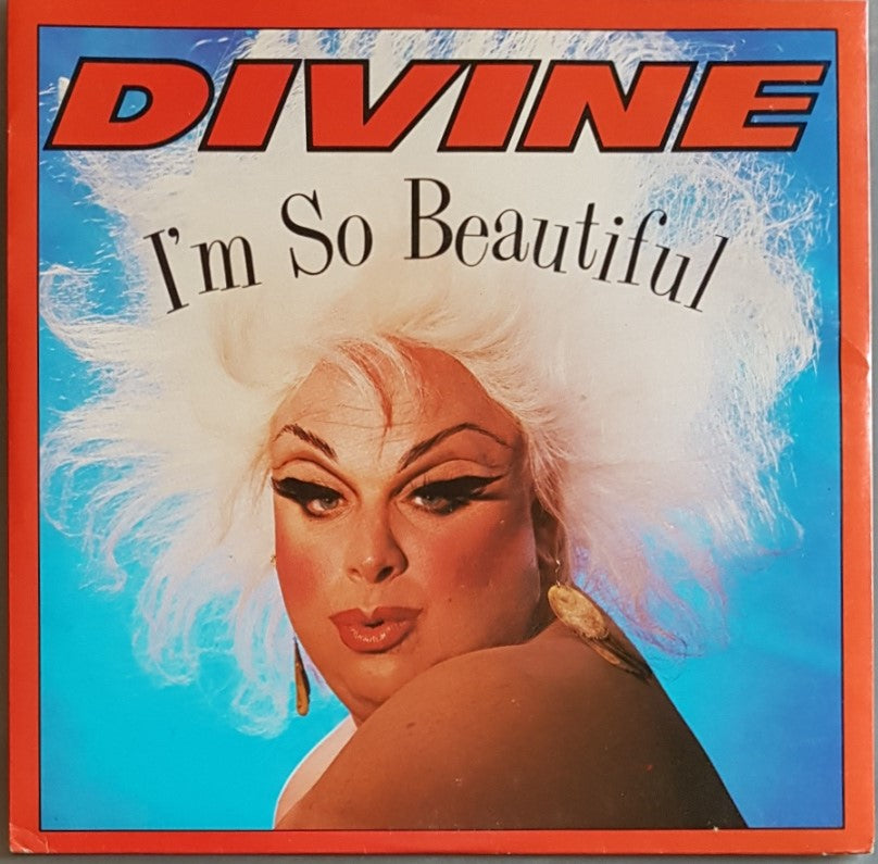 Divine - I'm So Beautiful