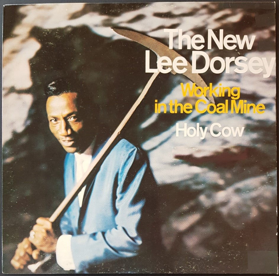 Lee Dorsey  - Working In The Coal Mine - Holy Cow