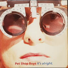 Load image into Gallery viewer, Pet Shop Boys  - It&#39;s Alright