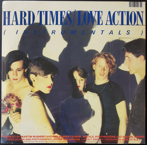 Human League  - Hard Times / Love Action (I Believe In Love)