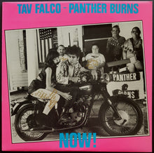 Load image into Gallery viewer, Tav Falco&#39;s Panther Burns  - Now!