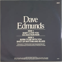Load image into Gallery viewer, Dave Edmunds - Baby I Love You